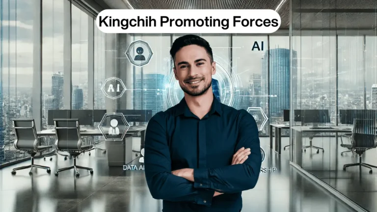 Kingchih Promoting Forces